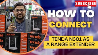 How to Setup Tenda N301 Router as a Range Extender  Easy Steps [upl. by Minica349]