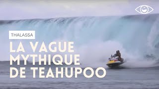 Surfer la vague mythique de Teahupoo  Thalassa [upl. by Annaillil]