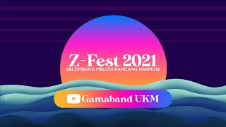 ZFEST 2021 Virtual Edition  14 November 2021  1900 PM  Porsenigama 2021 [upl. by Noryb]