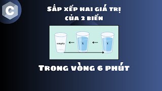 Học C hoán đổi giá trị của hai biến trong 6 phút 🚨 [upl. by Ventura]