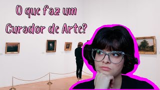 PROFISSÕES DE ARTISTA CURADOR DE ARTE [upl. by Enelyw249]