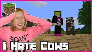 I Hate Cows  Minecraft [upl. by Phenice]