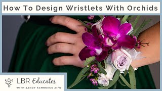 How to create a Wristlet Corsage with orchids  Floral Designs for Prom and Weddings [upl. by Anytsirk589]