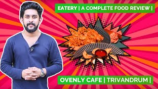 Ovenly Cafe  Eatery  A Complete Review  Trivandrum  Eatery [upl. by Areic]