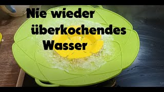 ✅Nie wieder überkochendes Wasser Überkochschutz für Töpfe  Pfannen Kochblume für Topf und Pfanne [upl. by Helena]