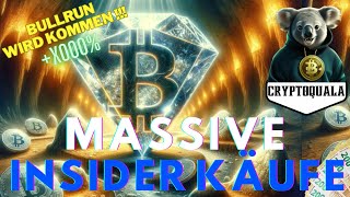 BITCOIN  MASSIVE INSIDER KÄUFE  🤯 🚀 XRP ALGOADAQNT [upl. by Laughlin621]