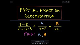 ❖ Partial Fraction Decomposition  Example 1 ❖ [upl. by Aldridge938]