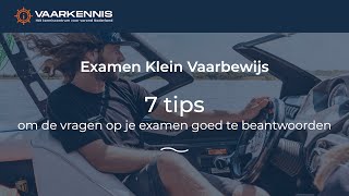 7 tips om je examen Klein Vaarbewijs in 1 keer te halen 2024 [upl. by Brade]