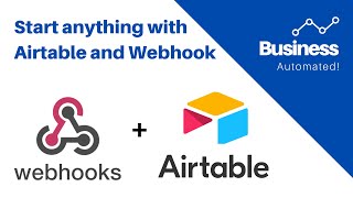 Start any nocode software from Airtable with Webhooks [upl. by Einafit]