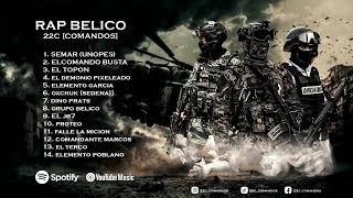 Mix ⚜️ RAP BELICO Militar 2023 🔰  22C Comandos [upl. by Leamsi]