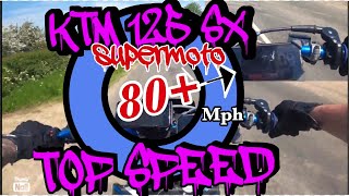 KTM 125 SX SUPERMOTO TOP SPEED  4K [upl. by Quentin787]