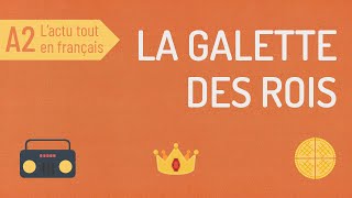 Compréhension orale A2  la galette des rois 👑 [upl. by Ardnikat]