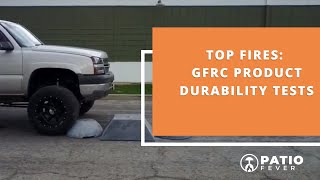 Top Fires GFRC Product Durability Tests [upl. by Annaillil]