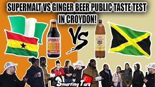 Supermalt vs Ginger Beer  Public Taste Test Croydon [upl. by Cammy]