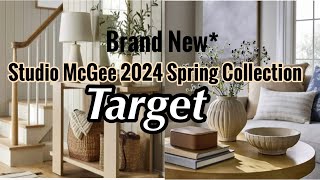 Exclusive Sneak Peek at Target Studio McGee Spring Collection 2024 [upl. by Eletnahc]