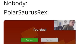 PolarSaurusRex All Minecraft Deaths [upl. by Irual]