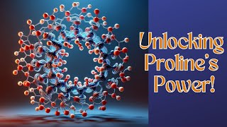 Prolines Secret Power Boosting Health amp Vitality [upl. by Arutnev]