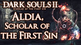 Aldia Scholar of the First Sin amp Ending  Dark Souls II  Scholar of the First Sin [upl. by Aillicirp]