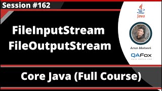 Java  Part 262  FileInputStream and FileOutputStream [upl. by Stormi]