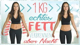 1 KG ECHTES Fett verbrennen über Nacht 👍 [upl. by Paddie]