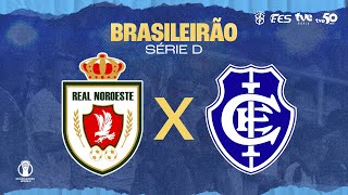 Brasileirão Série D  Real Noroeste x Itabuna  20072024  15h [upl. by Rhodia]