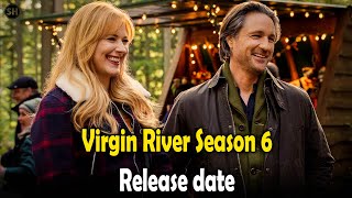 Virgin River Season 6 release date [upl. by Elle]