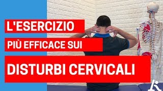 Il più efficace ESERCIZIO per i DISTURBI CERVICALI [upl. by Yerrok]