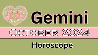 Gemini Horoscope October 2024 [upl. by Teik]