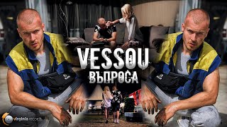 VESSOU  ВЪПРОСА OFFICIAL VIDEO [upl. by Atinomar687]