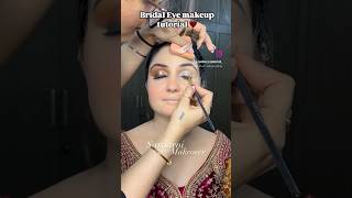 Bridal Eye tutorial ❤️ quickandeasymakeuplook stepbystepbridalmakeuptutorial Rasleenkaur17 [upl. by Wickner]