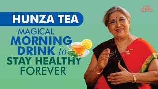 Must Try Miracle tea for Healthy Lifestyle  Hunza Tea Health Benefits  Natural Drink [upl. by Chaves389]