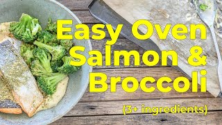 Easy Oven Salmon And Broccoli with just 3 Ingredients [upl. by Maisie]