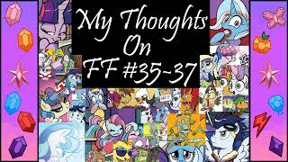 Discussing MLP FF 3537 the past is not today [upl. by Einnus]