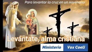 Levántate Alma Cristiana [upl. by Ecallaw]