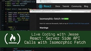 React Server Side API Calls with Isomorphic Fetch  Live Coding with Jesse [upl. by Lida]