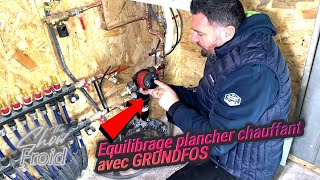 Équilibrage réseau de chauffage avec circulateur GRUNDFOS [upl. by Havens]