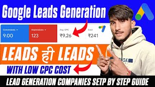 Google Ads Lead Generation Campaign Hindi  Lead Generation Google Ads 2024  leadgeneration [upl. by Ylrebnik]