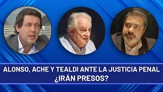 LA COCINA DEL FUTBOL  ALONSO ACHE Y TEALDI ANTE LA JUSTICIA PENAL ¿IRÁN PRESOS [upl. by Willem]