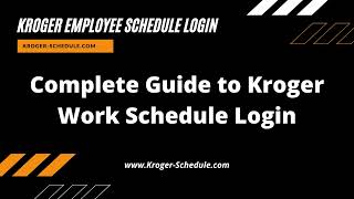 Kroger Eschedule Login at feedkrogercom [upl. by Rexferd]