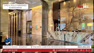 THE RITZCARLTON RESIDENCES KL  TYPE A [upl. by Specht]