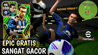 RACIKAN BERGOMI EPIC GRATIS  REVIEW BERGOMI eFootball 2024 Mobile [upl. by Hortense648]