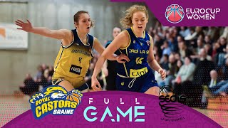 Castors Braine v Cadi La Seu  Full Basketball Game  EuroCup Women 202324 [upl. by Tedmann475]