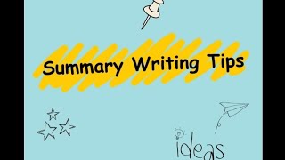 Tips For Summary Writing Part 1 [upl. by Zuleika]