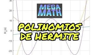 Cálculo de Polinomios de Hermite  Mecánica cuántica [upl. by Vevay]