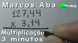 MULTIPLICAÇÃO NÚMEROS DECIMAIS com vírgula  Em apenas três minutos [upl. by Yrroc]