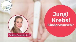 Kinderwunsch nach der Krebsbehandlung ist möglich Emilia erzählt ihre Geschichte [upl. by Lseil308]