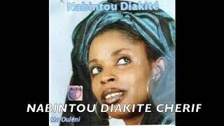 NABINTOU DIAKITE  CHERIF [upl. by Anairuy]