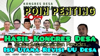 POIN PENTING Hasil Kongres DESA Tahun 2024 Masa Jabatan Kades Status Kepagawaian Perangkat Desa ASN [upl. by Akisej]