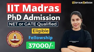 PhD Admission IIT Madras  Complete Details [upl. by Cichocki]