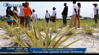 GABONAGRICULTURE Autonomisation des femmes  quotÉcole paysannequot de GAMI  IDRCAFRICA et ARISE IIP [upl. by Bess]